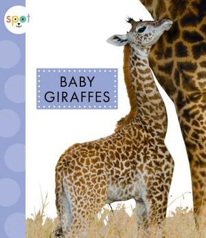 Baby Giraffes by K. C. Kelley