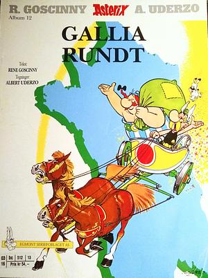 Asterix - Gallia Rundt by René Goscinny, Albert Uderzo