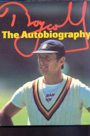 Boycott: The Autobiography by Geoffrey Boycott