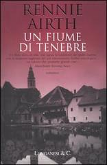 Un fiume di tenebre by Rennie Airth