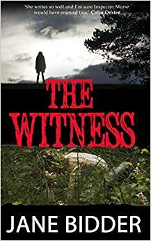 The Witness by Jane Bidder