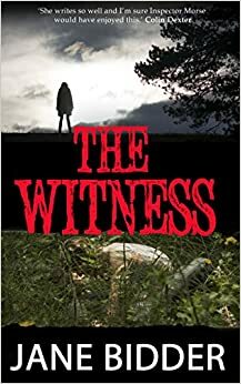 The Witness by Jane Bidder