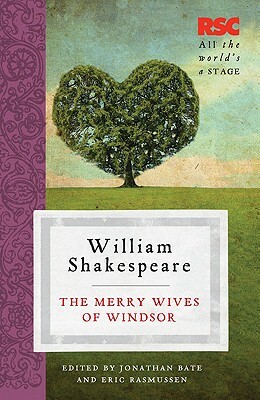 The Merry Wives of Windsor by William Shakespeare