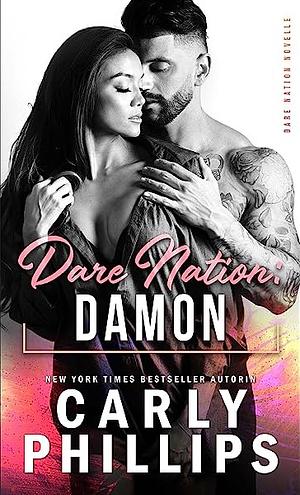 Dare Nation: Damon by Carly Phillips