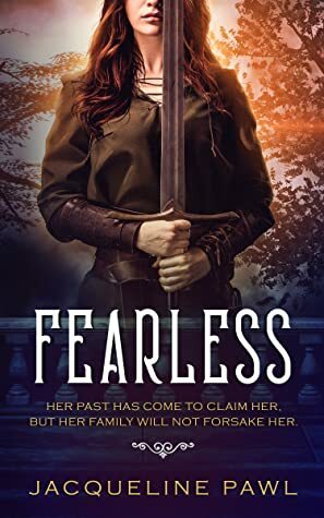 Fearless by Jacqueline Pawl