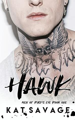 Hawk by Kat Savage