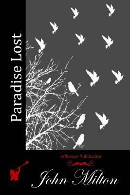 Paradise Lost by John Milton