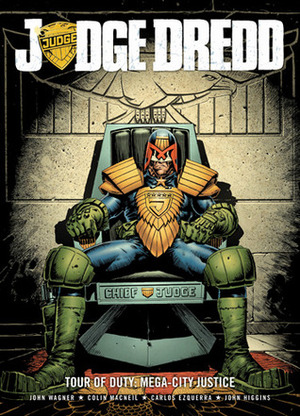 Judge Dredd: Tour of Duty - Mega-City Justice by Carlos Ezquerra, John Wagner, John Higgins