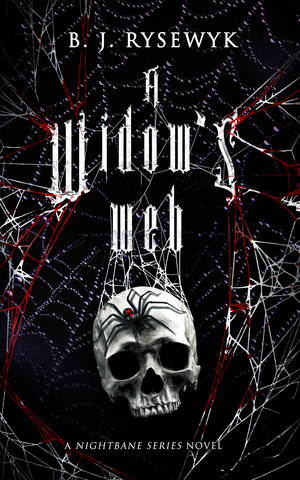 A Widow's Web by B.J. Rysewyk