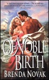 Of Noble Birth by Brenda Novak