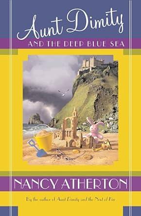 Aunt Dimity and the Deep Blue Sea by Nancy Atherton