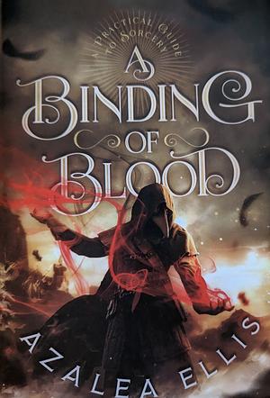 A Binding of Blood by Azalea Ellis