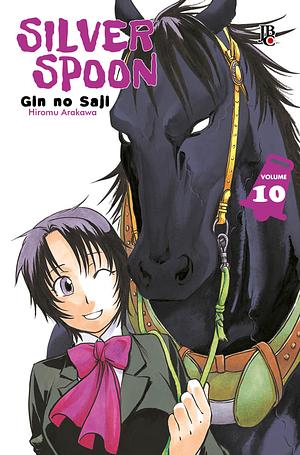 Silver Spoon vol. 10 by Hiromu Arakawa