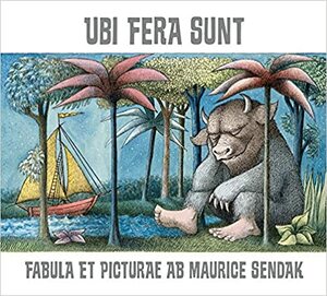 Ubi Fera Sunt by Maurice Sendak