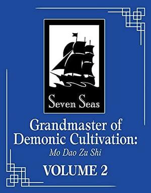 Grandmaster of Demonic Cultivation: Mo DAO Zu Shi (the Comic / Manhua) Vol. 2 by Mò Xiāng Tóng Xiù