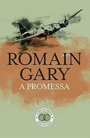 A Promessa by Augusto Abelaira, Romain Gary