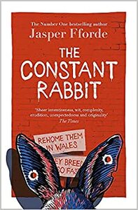 The Constant Rabbit by Jasper Fforde