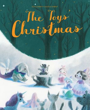 The Toys' Christmas by Geneviève Godbout, Claire Clément