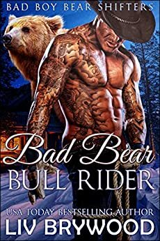 Bad Bear Bull Rider by Liv Brywood