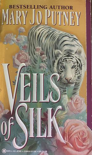 Veils of Silk by Mary Jo Putney