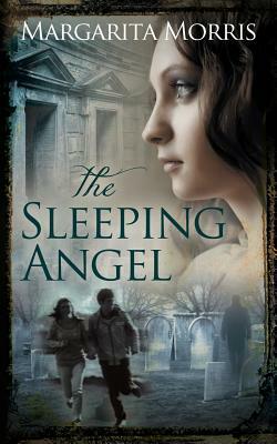 The Sleeping Angel by Margarita Morris