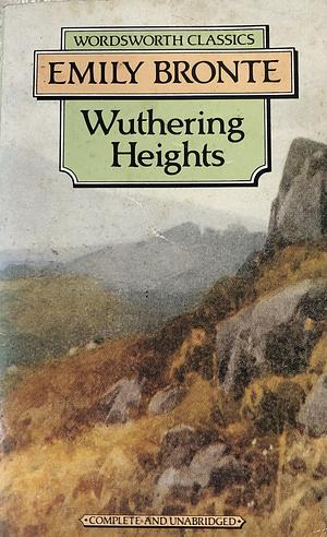 Wuthering Heights  by Emily Brontë