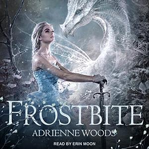 Frostbite by Adrienne Woods