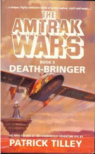 Death-Bringer by Patrick Tilley