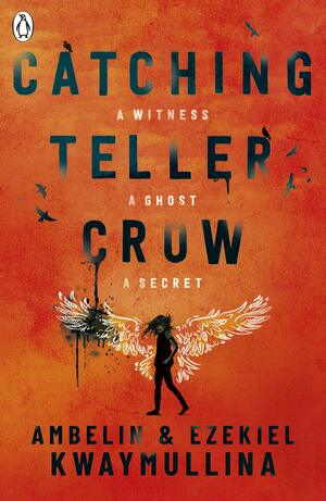 Catching Teller Crow by Ambelin Kwaymullina