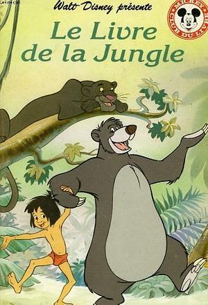 Le livre de la jungle by The Walt Disney Company