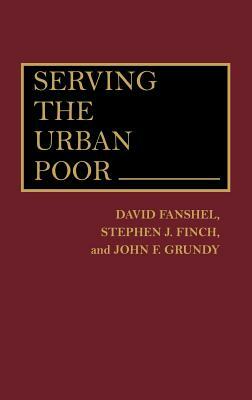 Serving with the Urban Poor by Tetsunao Yamamori