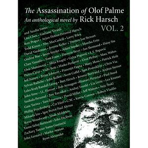 The Assassination of Olof Palme vol. 2 by Rick Harsch et al.