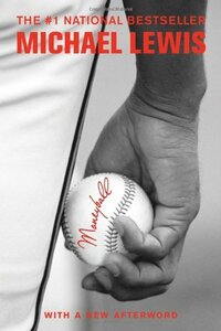 Moneyball: The Art of Winning an Unfair Game by Michael Lewis