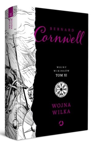 Wojny wilka by Bernard Cornwell