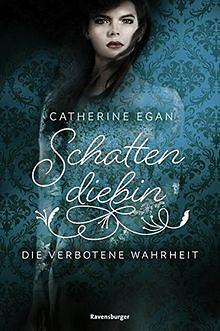 Die verbotene Wahrheit by Catherine Egan