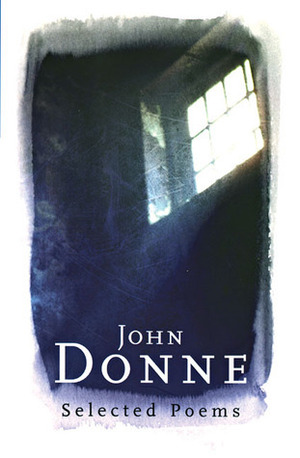 Selected Poems by D.J. Enright, John Donne