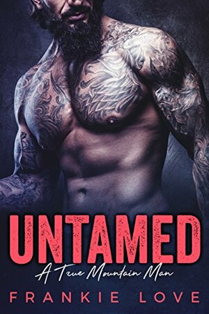 Untamed by Frankie Love