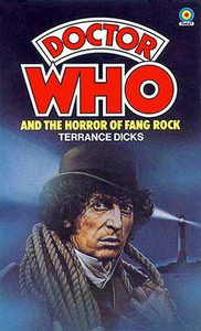 Doctor Who and the Horror of Fang Rock by Terrance Dicks