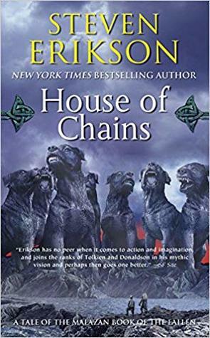 House of Chains by Steven Erikson