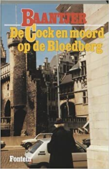 De Cock en moord op de Bloedberg by A.C. Baantjer