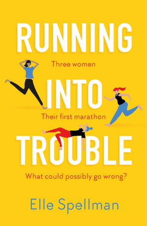 Running into Trouble by Elle Spellman