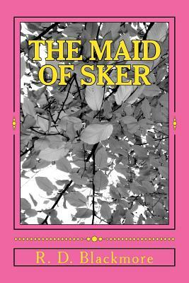 The Maid of Sker by R.D. Blackmore