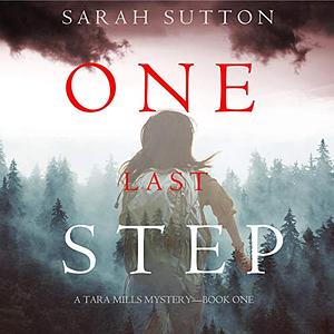 One Last Step by Sarah Sutton