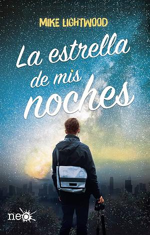 La Estrella de MIS Noches by Mike Lightwood