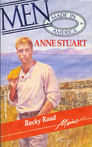 Rocky Road (Men Made In America 2 #19) by Anne Stuart