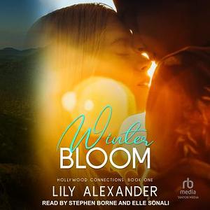 Winter Bloom by Lily Alexander