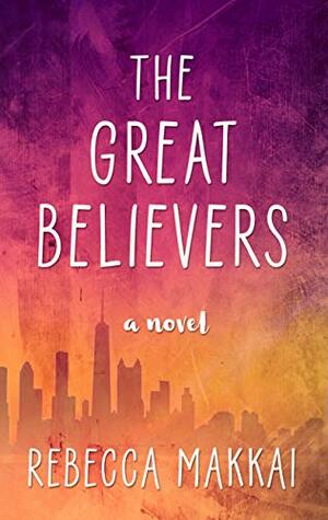 The Great Believers by Rebecca Makkai