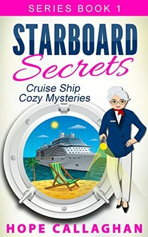 Starboard Secrets by Hope Callaghan
