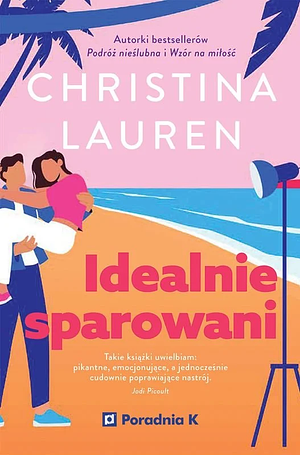 Idealnie sparowani by Christina Lauren