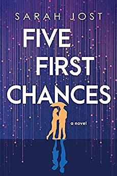 Five First Chances by Sarah Jost